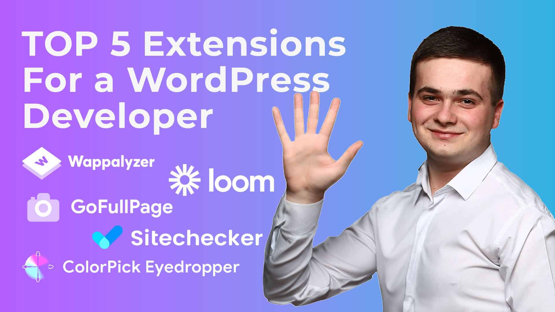 5 Chrome Extensions for WordPress Development